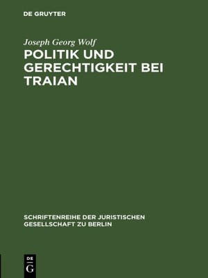 cover image of Politik und Gerechtigkeit bei Traian